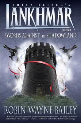Lankhmar Volume 8: Swords Against the Shadowland - 
