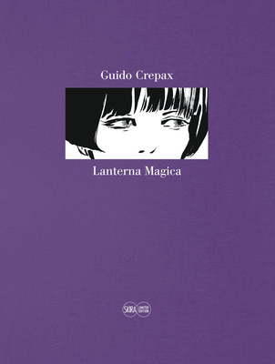 Lanterna Magica. Limited Edition (Reflection) - Crepax, Guido