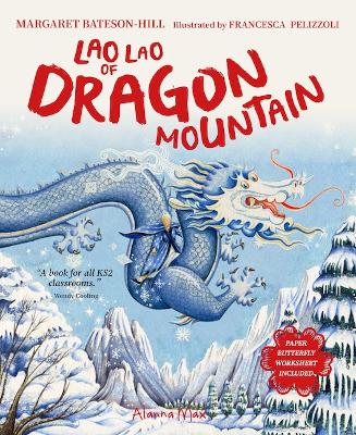 Lao Lao of Dragon Mountain - Bateson-Hill, Margaret
