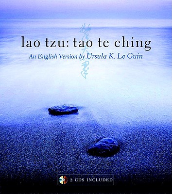 Lao Tzu: Tao Te Ching: A Book about the Way and the Power of the Way - Le Guin, Ursula K