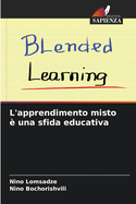 L'apprendimento misto  una sfida educativa