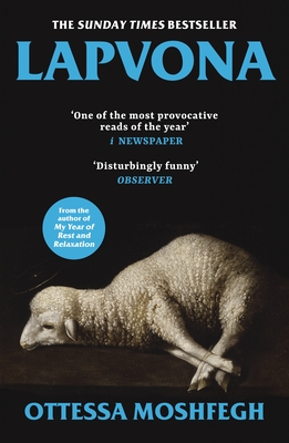 Lapvona: The unmissable Sunday Times Bestseller - Moshfegh, Ottessa