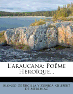 L'Araucana: Pome Hroque...