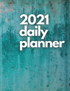 Large 2021 Daily Planner, Turquoise Edition: 12 Month Organizer, Agenda for 365 Days, One Page Per Day, Hourly Organizer Book for Daily Activities and Appointments, White Paper, 8.5  x 11 , 365+ Pages