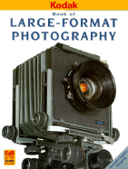 Large-Format Photography - Kodak, and Eastman Kodak Company