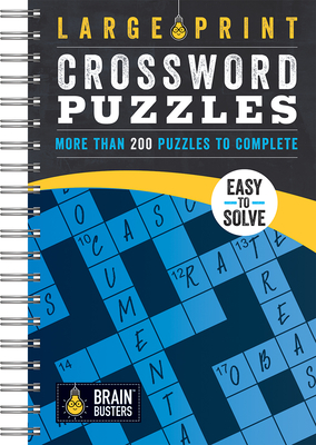 Large Print Crossword Puzzles Blue: More Than 200 Puzzles to Complete - Parragon Books (Editor)