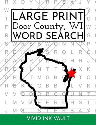 Large Print Door County, WI Word Search - Vivid Ink Vault