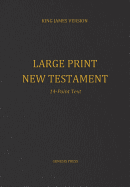 Large Print New Testament, 14-Point Text, Black Cover, KJV