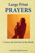 Large Print Prayers: A Prayer for Each Day of the Month