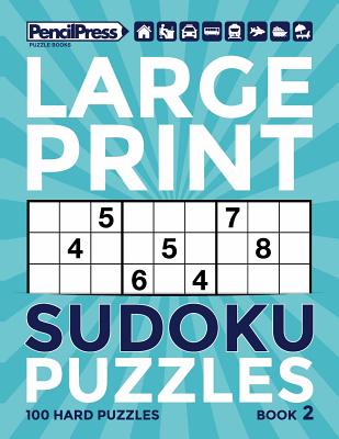 Large Print Sudoku Puzzles Book 2 - Books, Adults Activity, and Sudoku, Large Print