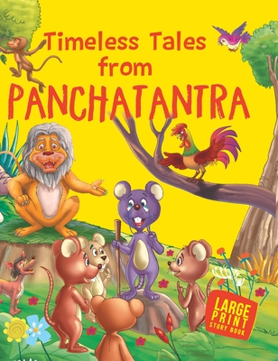 Large Print: Timeless Tales from Panchatantra: Large Print - Om Books Editorial Team