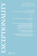 Large-Scale Testing of Students with Disabilities: A Special Issue of Exceptionality