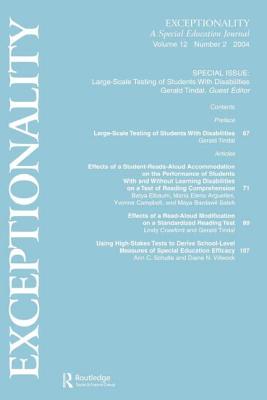 Large-scale Testing of Students With Disabilities: A Special Issue of exceptionality - Tindal, Gerald (Editor)