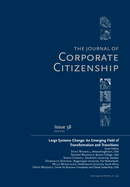 Large Systems Change: An Emerging Field of Transformation and Transitions: A Special Theme Issue of The Journal of Corporate Citizenship (Issue 58)