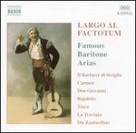 Largo al factotum: Great Operatic Arias for Baritone