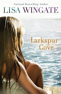 Larkspur Cove - Wingate, Lisa