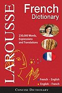 Larousse Concise French Dictionary: French-English/English-French