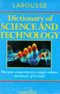 Larousse Dictionary of Science and Technology