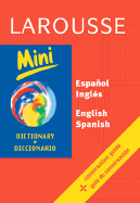 Larousse Mini Diccionario Espanol/Ingles Ingles/Espanol