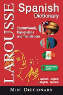 Larousse Mini Dictionary: Spanish-English / English-Spanish