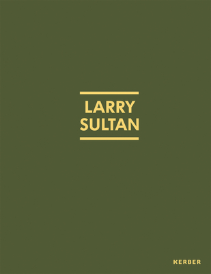 Larry Sultan - Sultan, Larry (Photographer), and Baltz, Lewis (Text by), and Berg, Stephen (Text by)