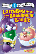 Larryboy Meets the Bubblegum Bandit: Level 1