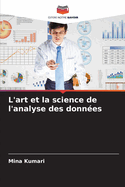 L'art et la science de l'analyse des donnes