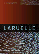 Laruelle: A Stranger Thought