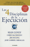 Las 4 Disciplinas de la Ejecuci?n / The 4 Disciplines of Execution