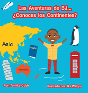 Las Aventuras de BJ...: Conoces los Continentes?