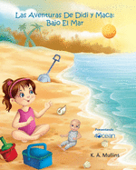 Las Aventuras De Didi y Maca: Bajo El Mar