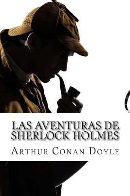 Las Aventuras de Sherlock Holmes - Doyle, Arthur Conan, Sir