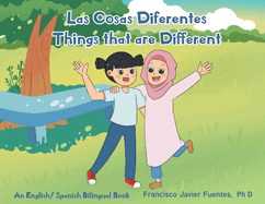 Las Cosas Diferente: Things that are Different