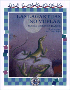 Las Lagartijas No Vuelan