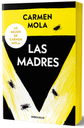 Las Madres (Edicin Limitada) / The Mothers (Limited Edition)