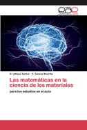 Las matemticas en la ciencia de los materiales