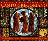 Las Megores Obras del Canto Gregoriano - Benedictine Monks of Santo Domingo de Silos (choir, chorus)