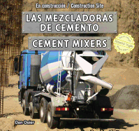 Las Mezcladoras de Cemento/Cement Mixers