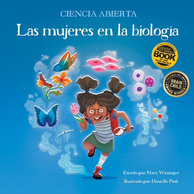 Las Mujeres En La Biologa - Wissinger, Mary, and The Spanish Group (Translated by)