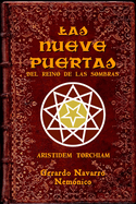 Las Nueve Puertas del Reino de Las Sombras: Introducci?n, revisi?n y diseo