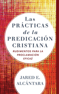 Las prcticas de la predicacin cristiana