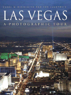 Las Vegas: A Photographic Tour - Highsmith, Carol M