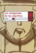 Las Venganzas de Los Espiritus