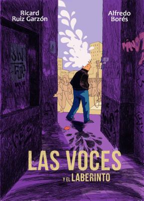 Las Voces y El Laberinto - Ruiz, Ricard, and Bores, Alfred