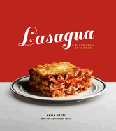 Lasagna: A Baked Pasta Cookbook
