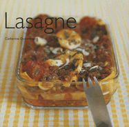 Lasagne - Quevremont, Catherine, and Mori, Hiroko (Photographer), and Mahut, Sandra