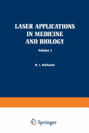 Laser Applications in Medicine and Biology: Volume 3