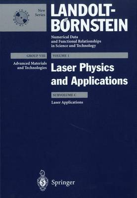 Laser Applications - Buerle, D (Contributions by), and Bergmann, H W (Contributions by), and Dausinger, F (Contributions by)