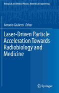 Laser-Driven Particle Acceleration Towards Radiobiology and Medicine
