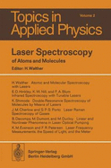Laser Spectroscopy of Atoms and Molecules
